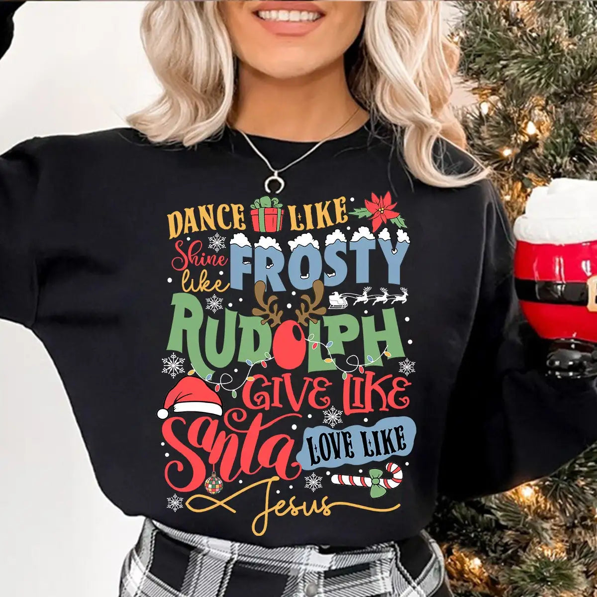 Dance Frosty Shine Rudolph Give Santa Love Jesus Slogan Retro Christmas Hoodie Black / S Hoodies-L